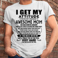 January - Thanks Mom - I GET MY ATTITUDE FROM MY FREAKIN' AWESOME MOM - Gift for Son and Daughter From Mom - NGHL01 (SKU-TMD-CU-01)