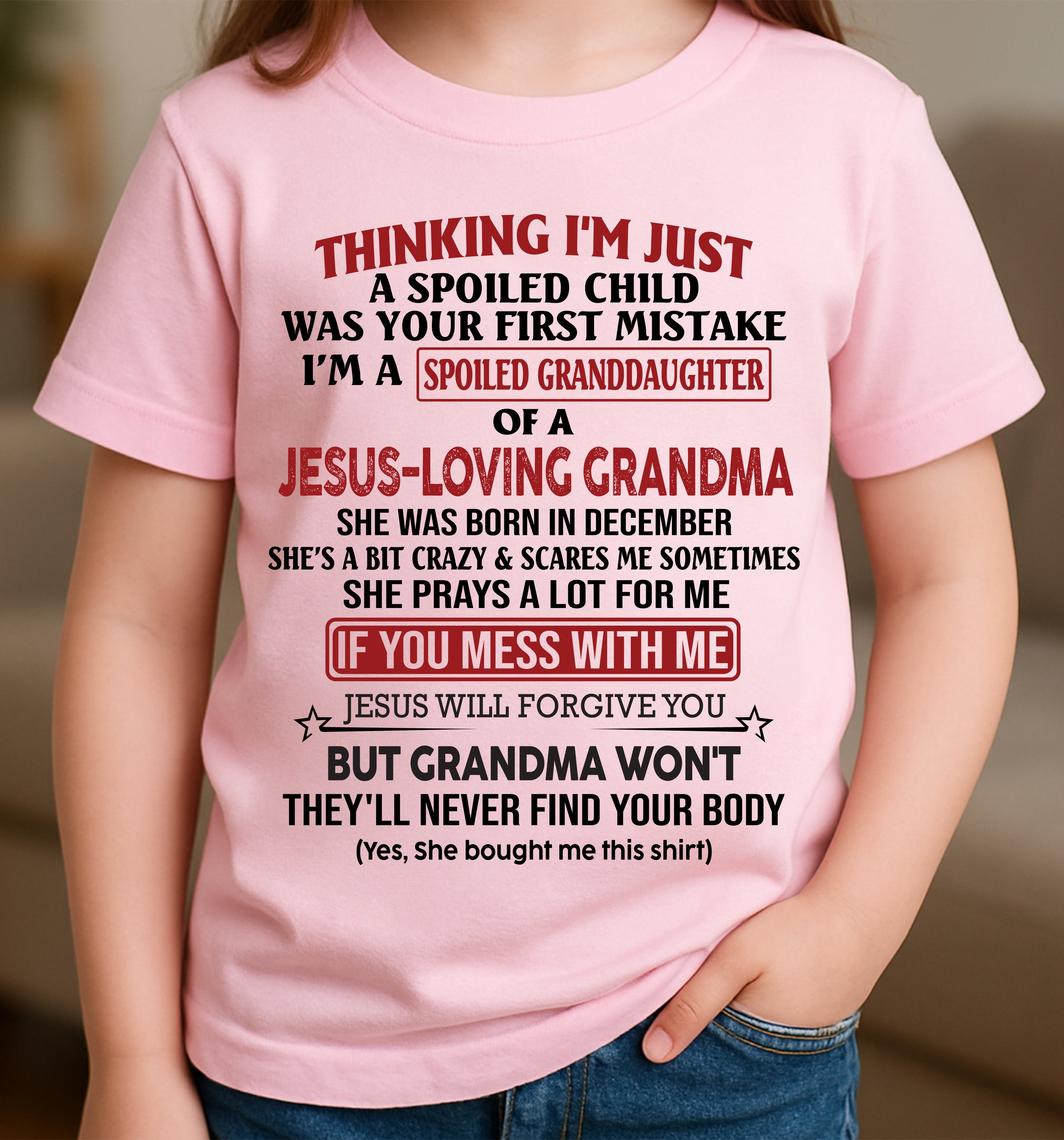 Christian Girl Shirt – Spoiled by Grandma December Edition – From Grandma to Granddaughter NGHL12 (SKU07-181-12)