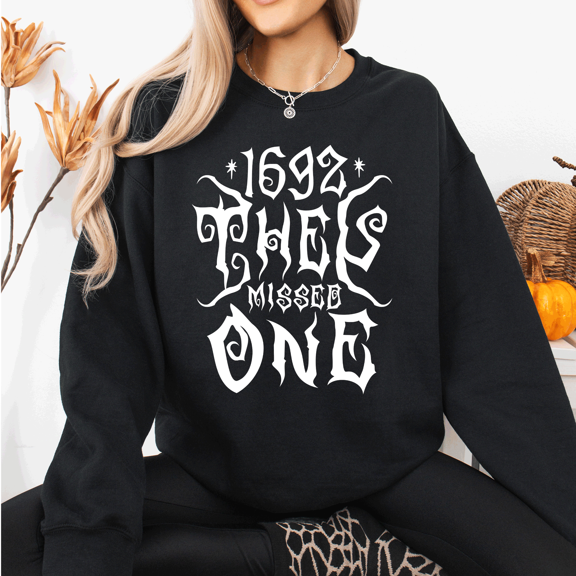 1692 They Missed One Salem Spooky Witch Halloween Night Edition Deluxe Cozy Graphic Sweatshirt