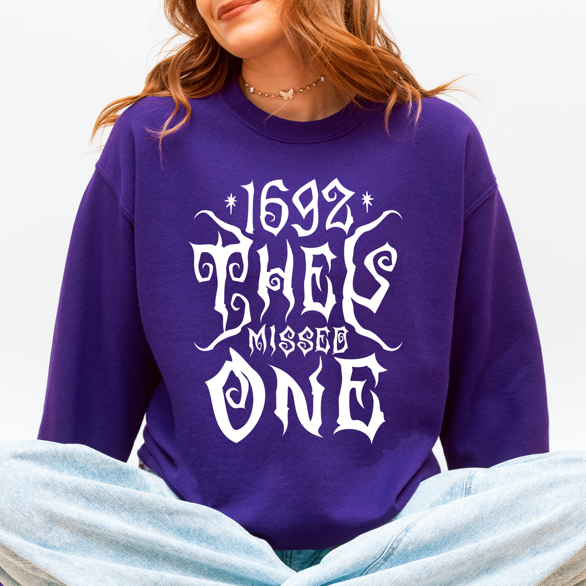 1692 They Missed One Salem Spooky Witch Halloween Night Edition Deluxe Cozy Graphic Sweatshirt