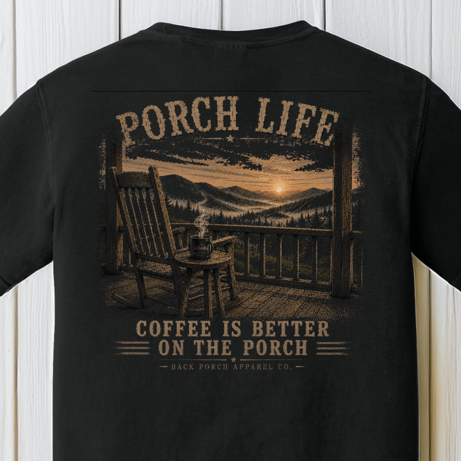 Porch Life Coffee Is Better on the Porch Comfort Colors Black T-Shirt | Rustic Coffee Lover Graphic Tee