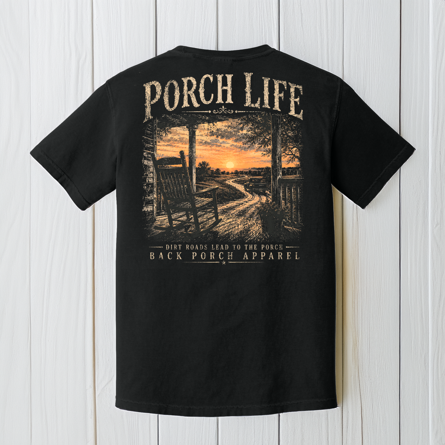 Porch Life Dirt Roads Lead to the Porch Comfort Colors® T-Shirt | Black Graphic Tee