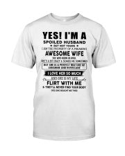 Yes, I'm a spoiled husband - SKU-SPOILES-HUS - SUN04