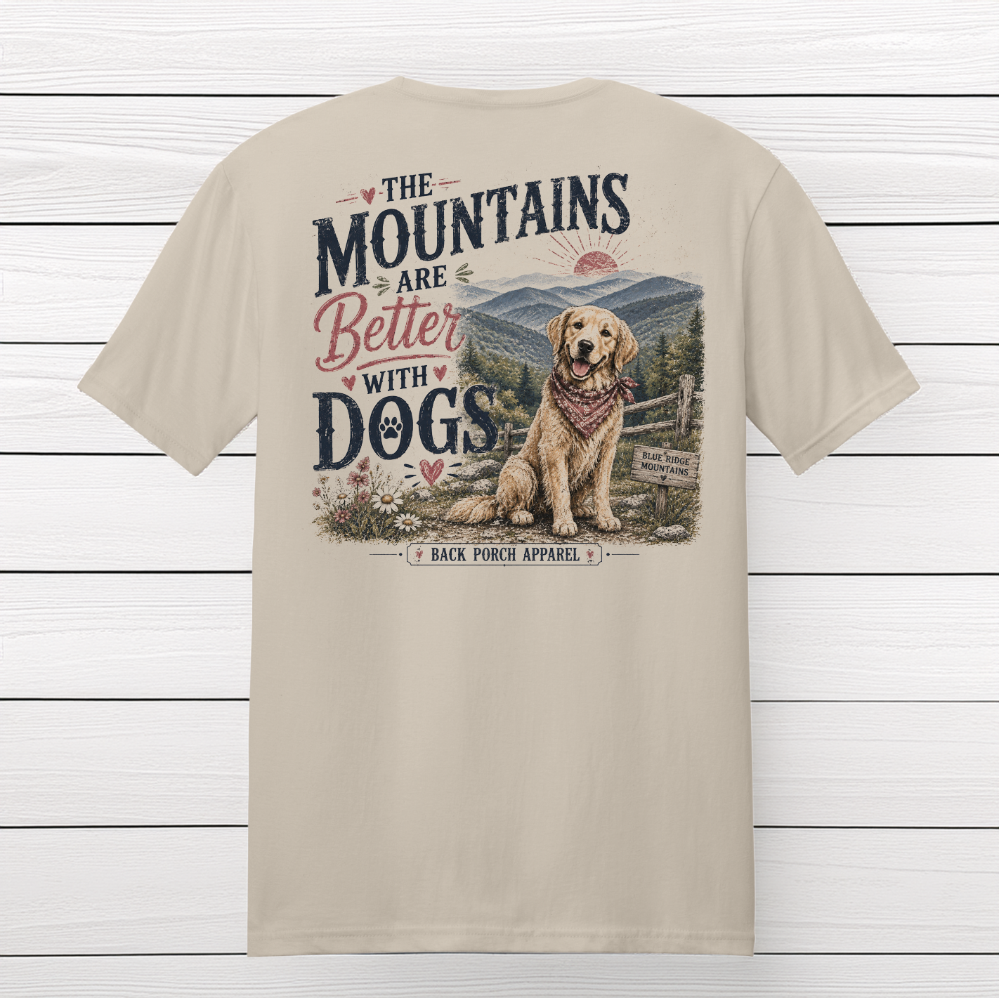The Mountains Are Better With Dogs T-Shirt | Golden Retriever Dog Lover Shirt | Unisex Graphic Tee