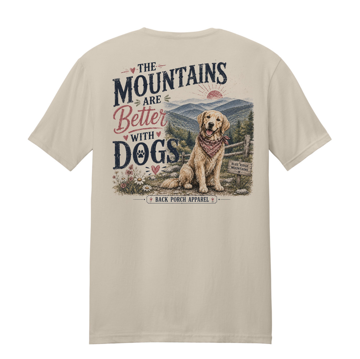 The Mountains Are Better With Dogs T-Shirt | Golden Retriever Dog Lover Shirt | Unisex Graphic Tee