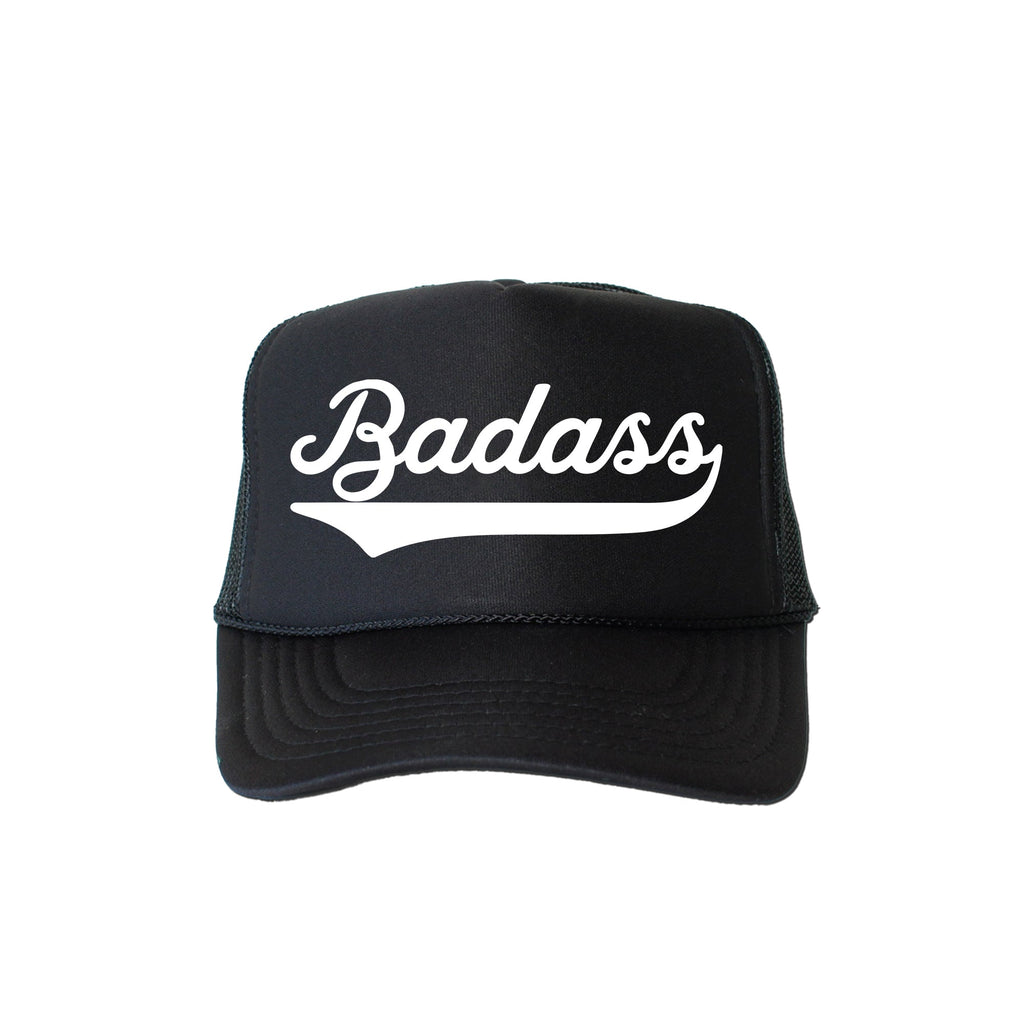Badass Sassy Statement Attitude Bold Personality Graphic Everyday Wear Essentials Trucker Hat