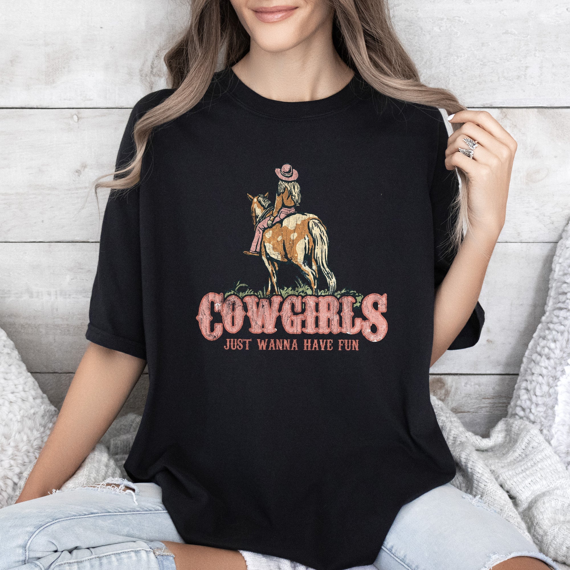 Cowgirl Just Want To Have Fun Horse Western Cowboy Vintage Western Charm Comfort Colors Tee