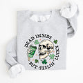 Dead Inside But Feeling Lucky St Patrick's Day Holiday Edition Premium Sweatshirt