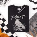 F Caw F Raven Crow Halloween Gothic Witch Spooky Nightfall Velvet Shadows Comfort Colors Tee