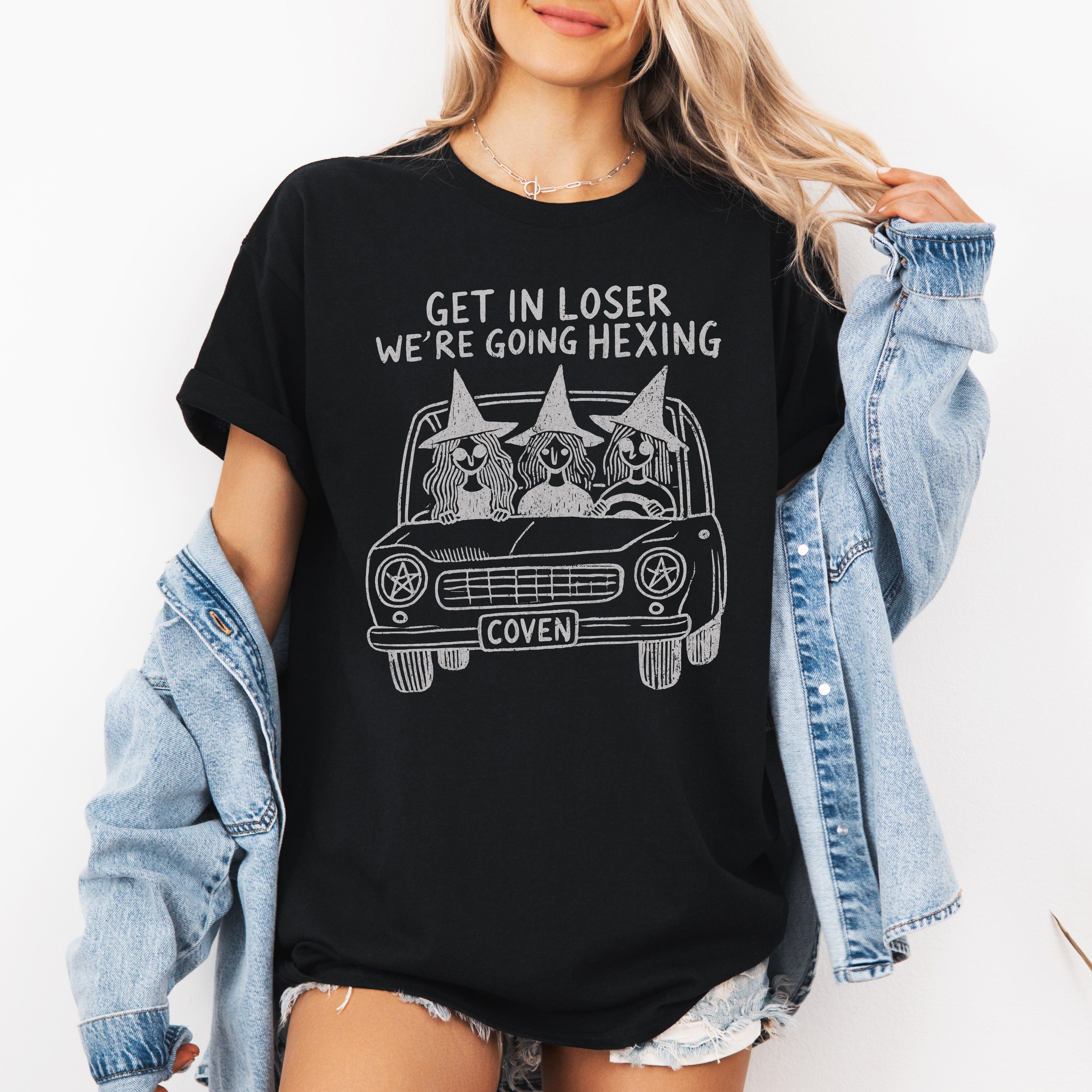 Get In Loser, We're Going Hexing Witches Halloween Coven Spooky Edition Graphic Tee