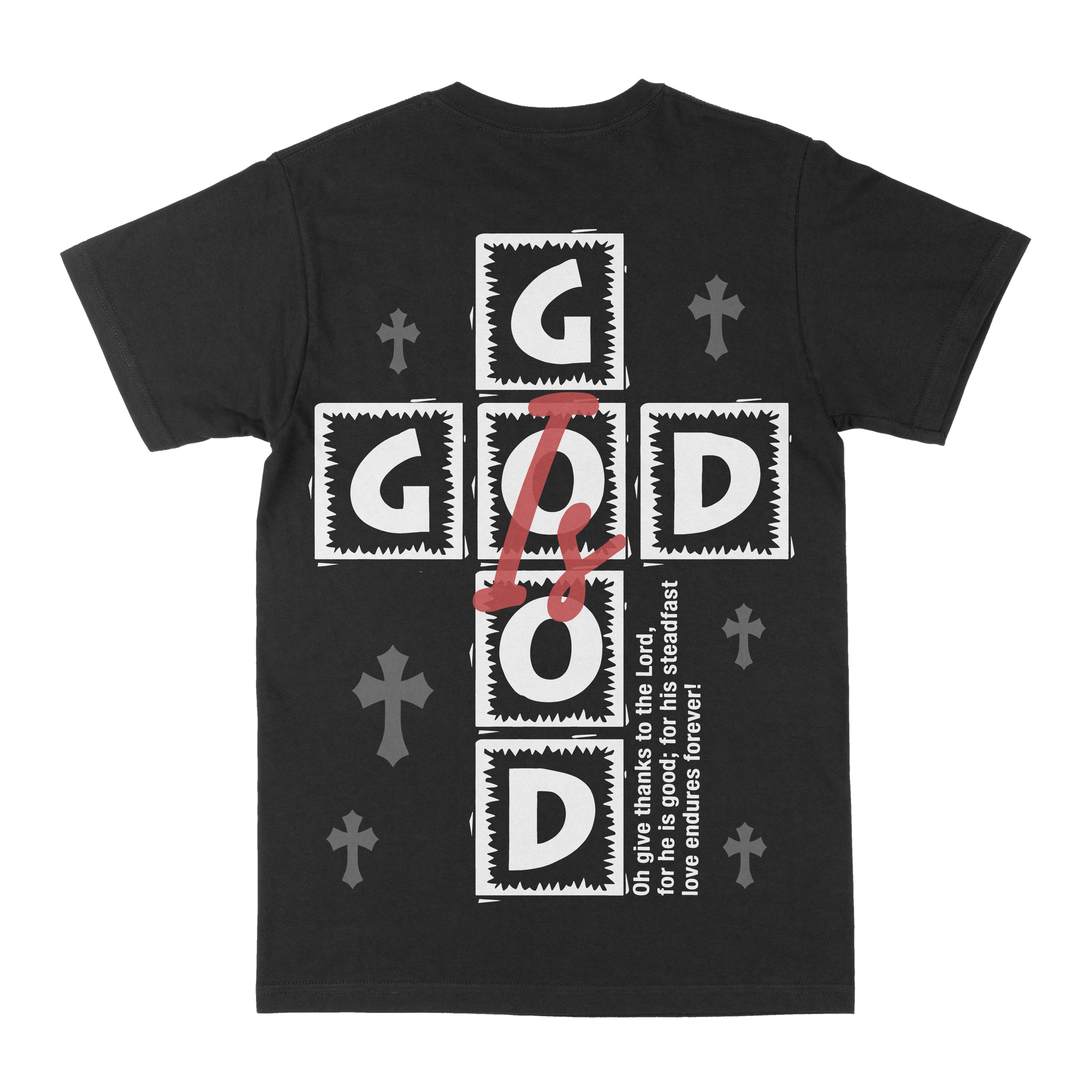 God Is Good Graphic Tee
