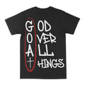 God Over All Things Graphic Tee