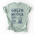 Gulf Of Mexico Golfo De Mexico Established 1550 Sailing Ship History Comfort Colors Tee