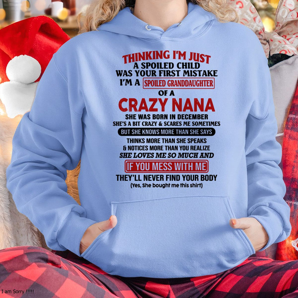 SPOILED GRANDDAUGHTER OF A CRAZY NANA T-SHIRT December Edition – From grandma to granddaughter - NTT12 (SKU07-129-12)