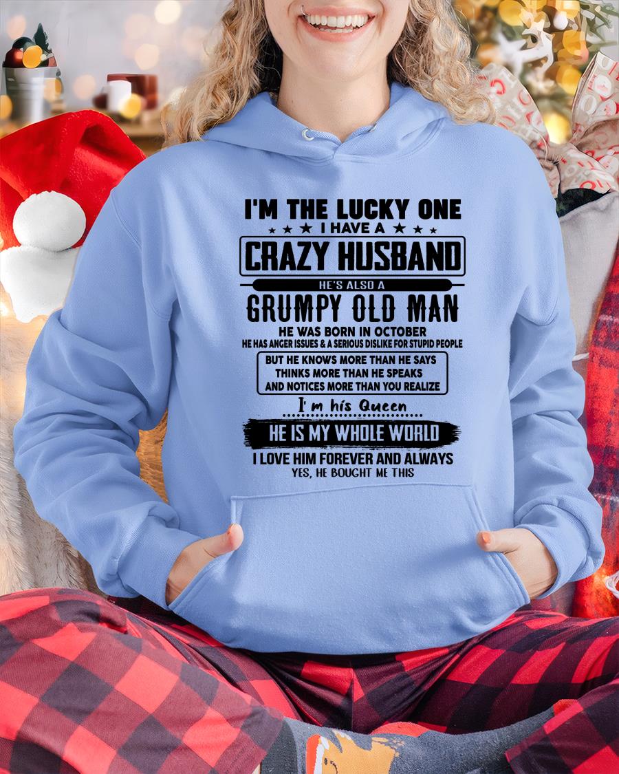 October - I am Lucky One I Have A Crazy Husband - Gift for Wife From Husband - NGHL10 (SKUT-LUCKYONE-10)