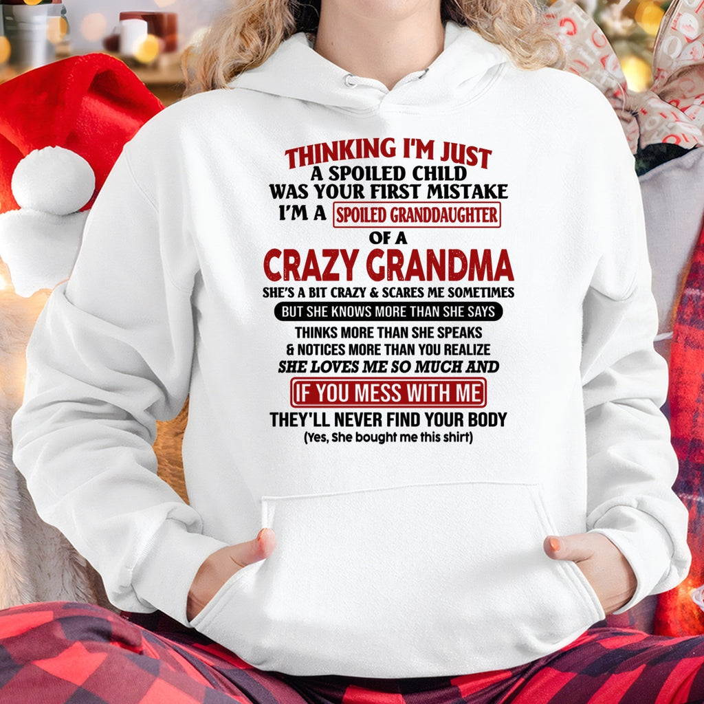 I'M A SPOILED GRANDDAUGHTER OF A CRAZY GRANDMA - From Grandma - NTTD00 (SKU-GMD1-NTT00)