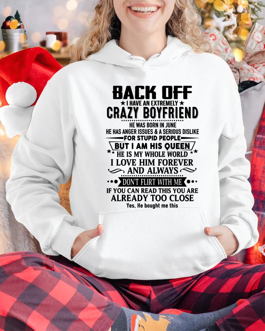 June - Back Off I Have An Extremely Crazy Boyfriend - Gift For Wife From Husband - NGHL06 (SKUT-BACKOFF-06)