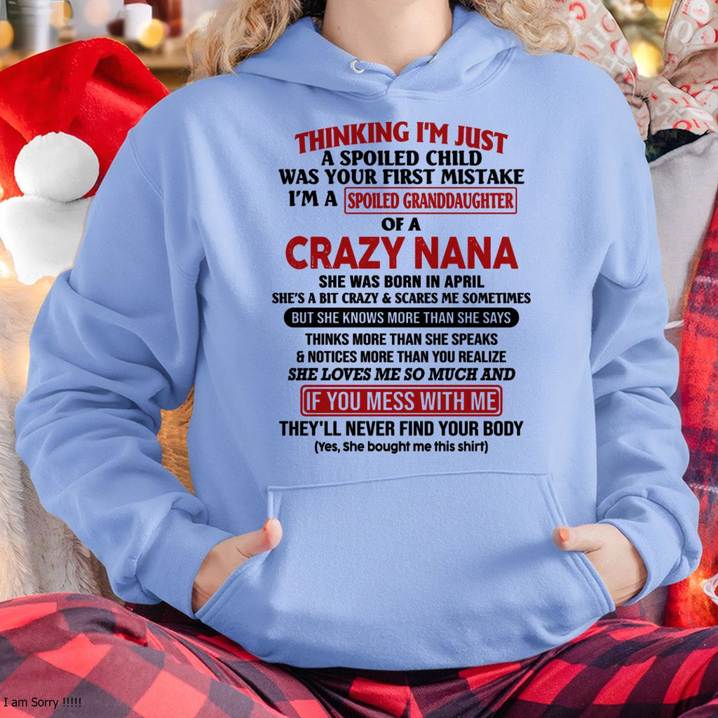 SPOILED GRANDDAUGHTER OF A CRAZY NANA T-SHIRT April Edition – From grandma to granddaughter - NGHL04 (SKU07-129-04)