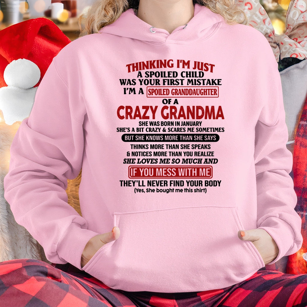 JANUARY - I'M A SPOILED GRANDDAUGHTER OF A CRAZY GRANDMA - From Grandma - NTTD01 (SKU-GMD1-NTT01)