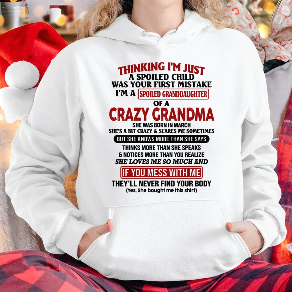 MARCH - I'M A SPOILED GRANDDAUGHTER OF A CRAZY GRANDMA - From Grandma - NGHL03 (SKU-GMD1-NTT03)