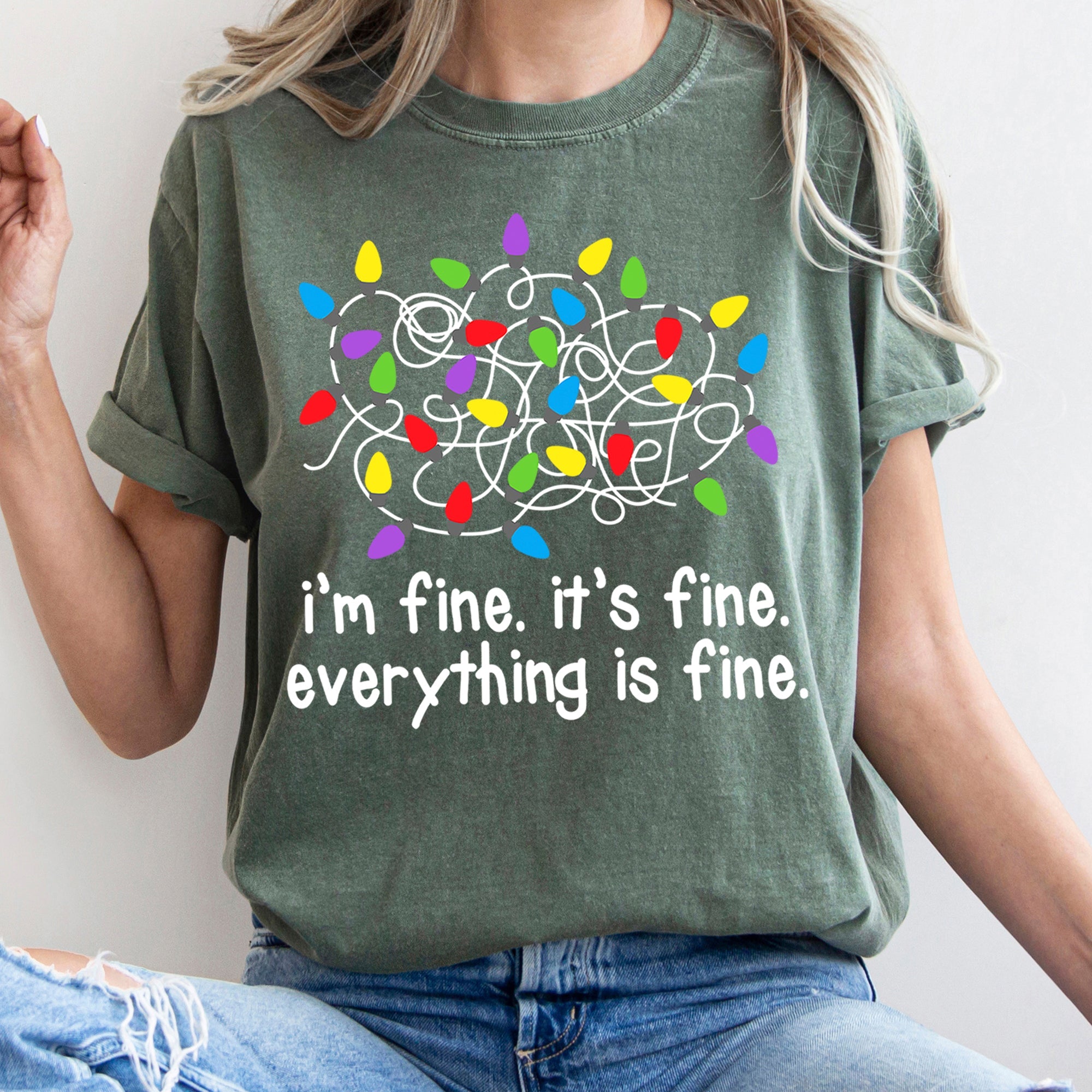 I'm Fine, It's Fine, Everything Is Fine Christmas Lights Edition Comfort Colors Tee
