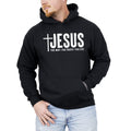 Jesus The Way The Truth The Life Inspiring Gospel Message For Believers Timeless Hooded Sweatshirt