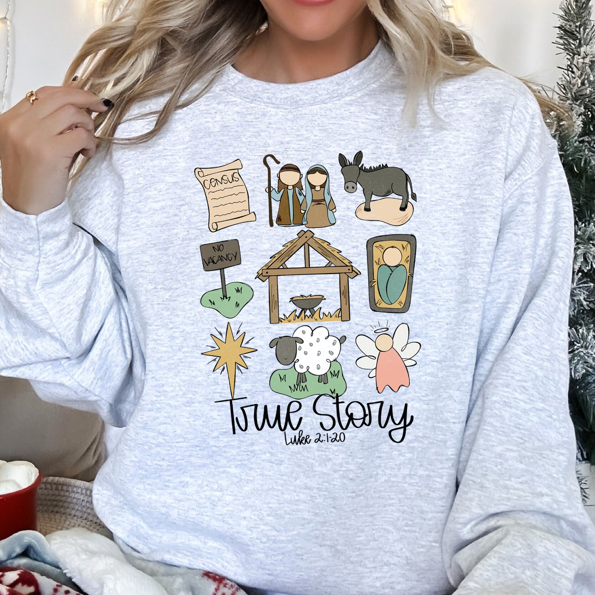 Jesus, True Story Christmas Religious Holiday Message For Faithful Hearts Sweatshirt