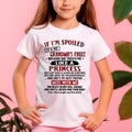 IF I'M SPOILED IT'S MY GRANDMA'S FAULT ♥ BECAUSE SHE TREATS ME ♥ LIKE A PRINCESS - From Grandma for granddaughter - NTTD00 (SKU07-92-00)