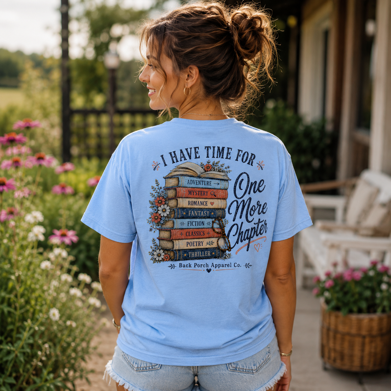 I Have Time for One More Chapter Book Lover T-Shirt | Women's Super Soft Ring Spun Cotton Graphic Tee