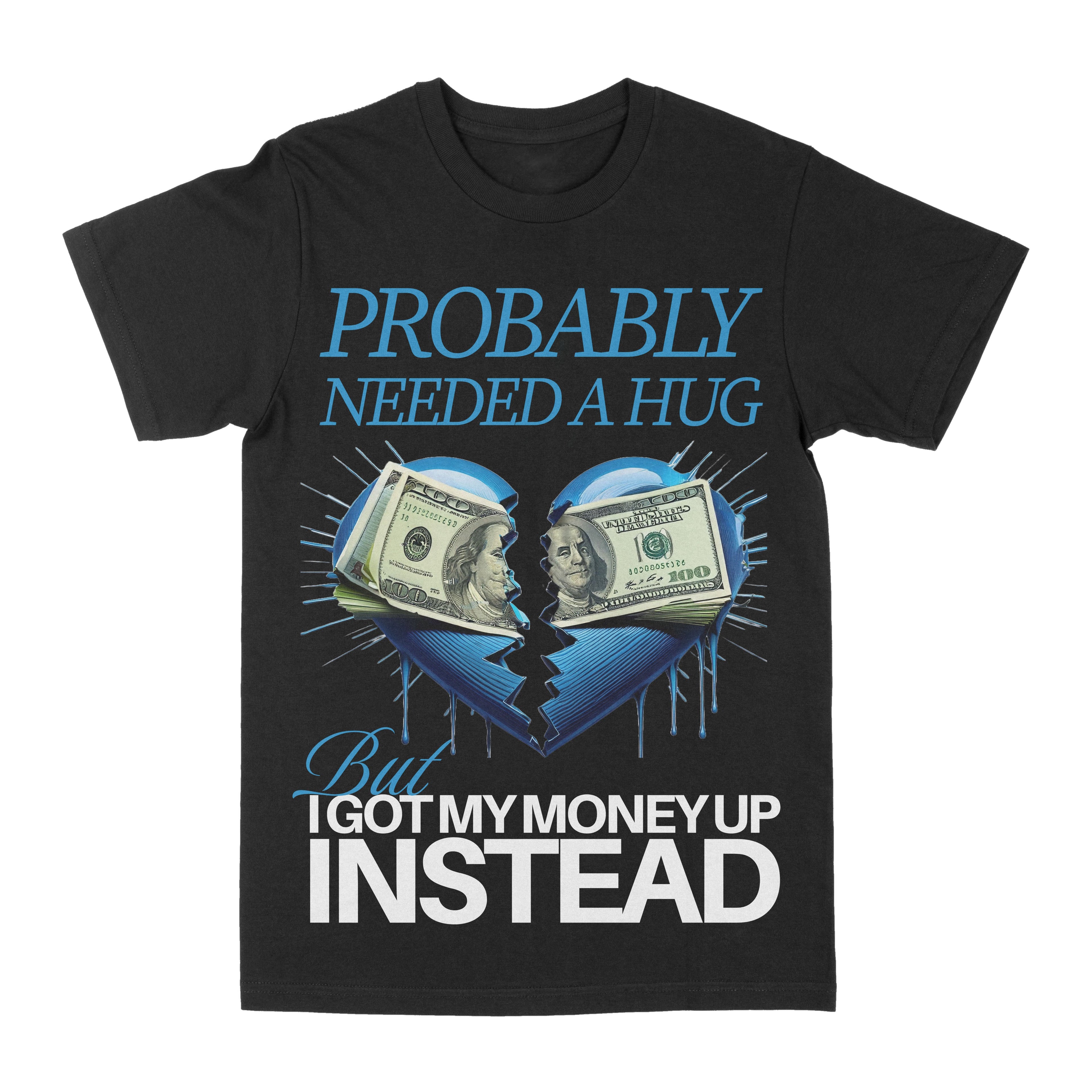 Needed A Hug Graphic Tee