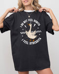No Bonita Feel Stressita Stress Silly Goose Meme Mental Health Self Care Comfort Colors Tee