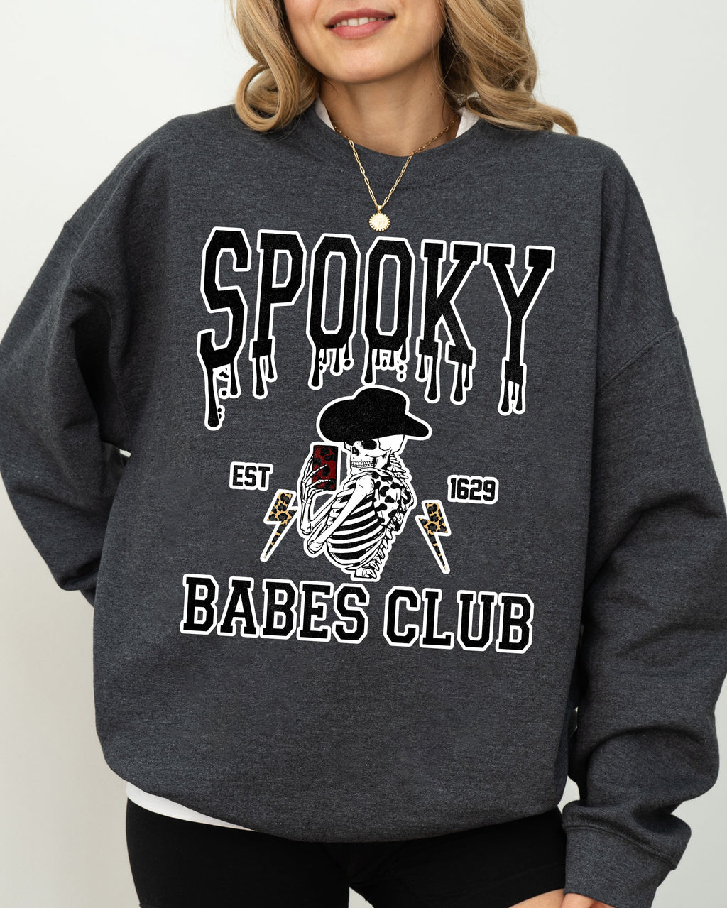Spooky Babes Club Ghost Skeleton Witch Skull Aesthetic Meme Halloween Costume Sweatshirt