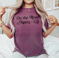 On The Road Again, Roses, Western, Cowboy, Willie Collection Edition Comfort Colors Tee