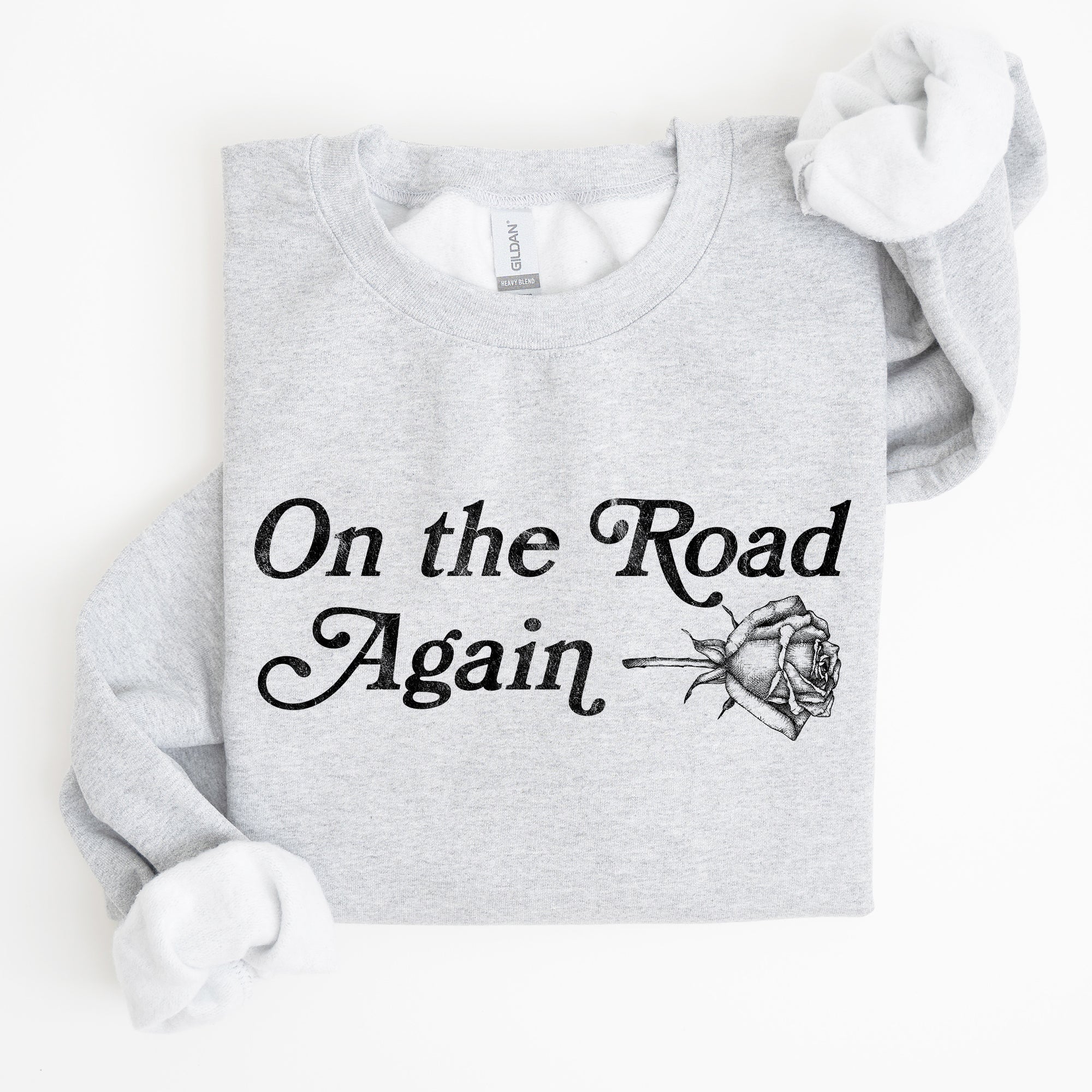 On The Road Again Roses Western Cowboy Willie Road Trip Theme Vintage Country Music Sweatshirt