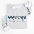 One Day At A Time Mental Health Wellness Hearts Supportive Wellbeing Message Sweatshirt