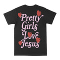 Pretty Girls Love Jesus Graphic Tee