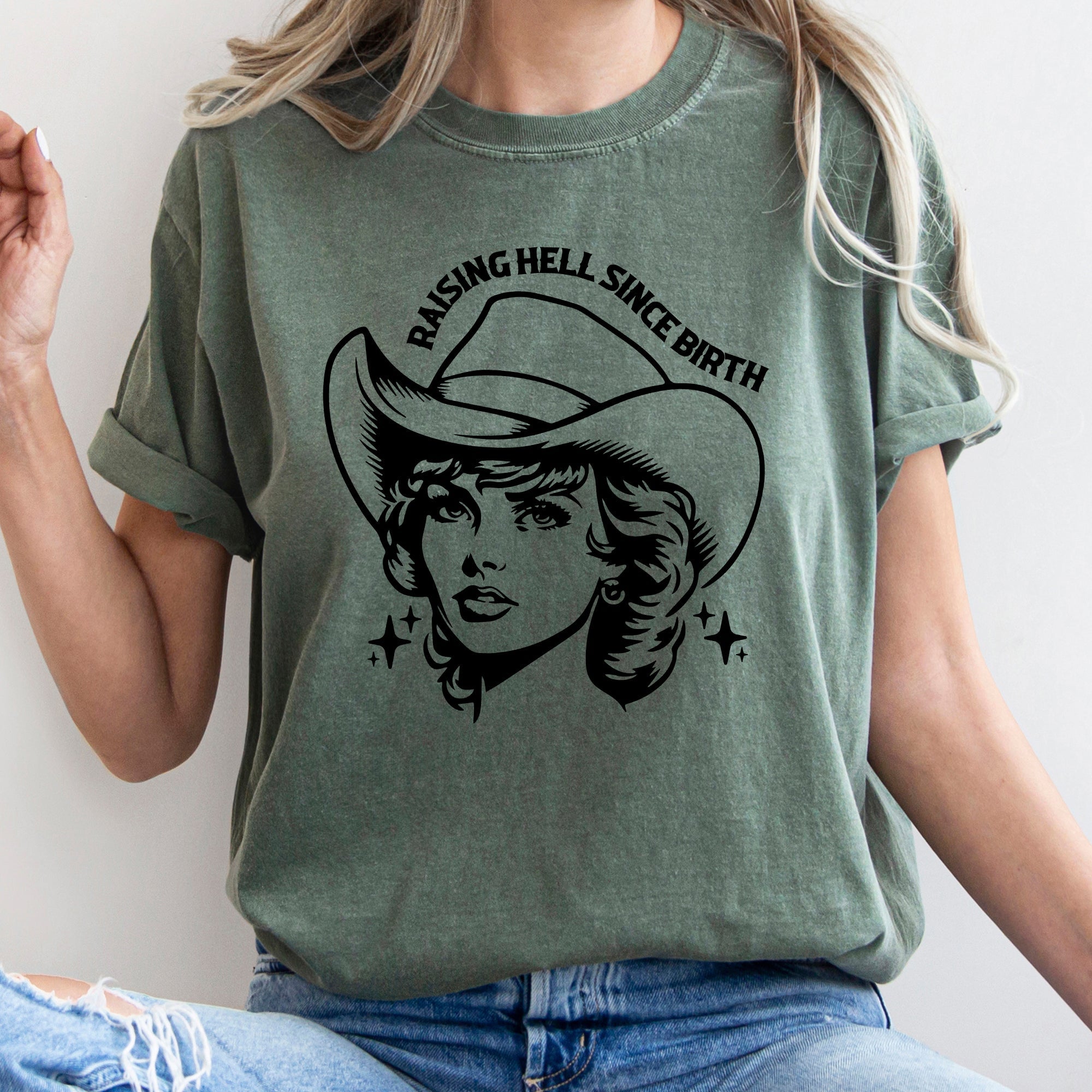 Raising Hell Since Birth Cowgirl Sassy Graphic Vintage Western Rodeo Edition Comfort Colors Tee