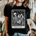 Read In Peace Tarot Skeleton Halloween Booktok Library Bookish Literary Gothic Cozy Graphic Tee