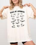 Seals Of Approval Punny Quote Meme On Classic Seal Humor For Fans Of Witty Dad Jokes Comfort Colors Tee