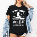 Some Days You Have To Put On The Hat Witch Halloween Sassy Graphic Tee For Costume Parties
