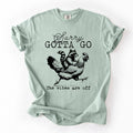 Sorry Gotta Go Vibes Are Off Raccoon And Chicken Sarcastic Saying Comfort Colors Tee