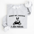 Sorry Ms Raccoon Meme Expression Of Internet Humor And Quirky Reactions Sweatshirt