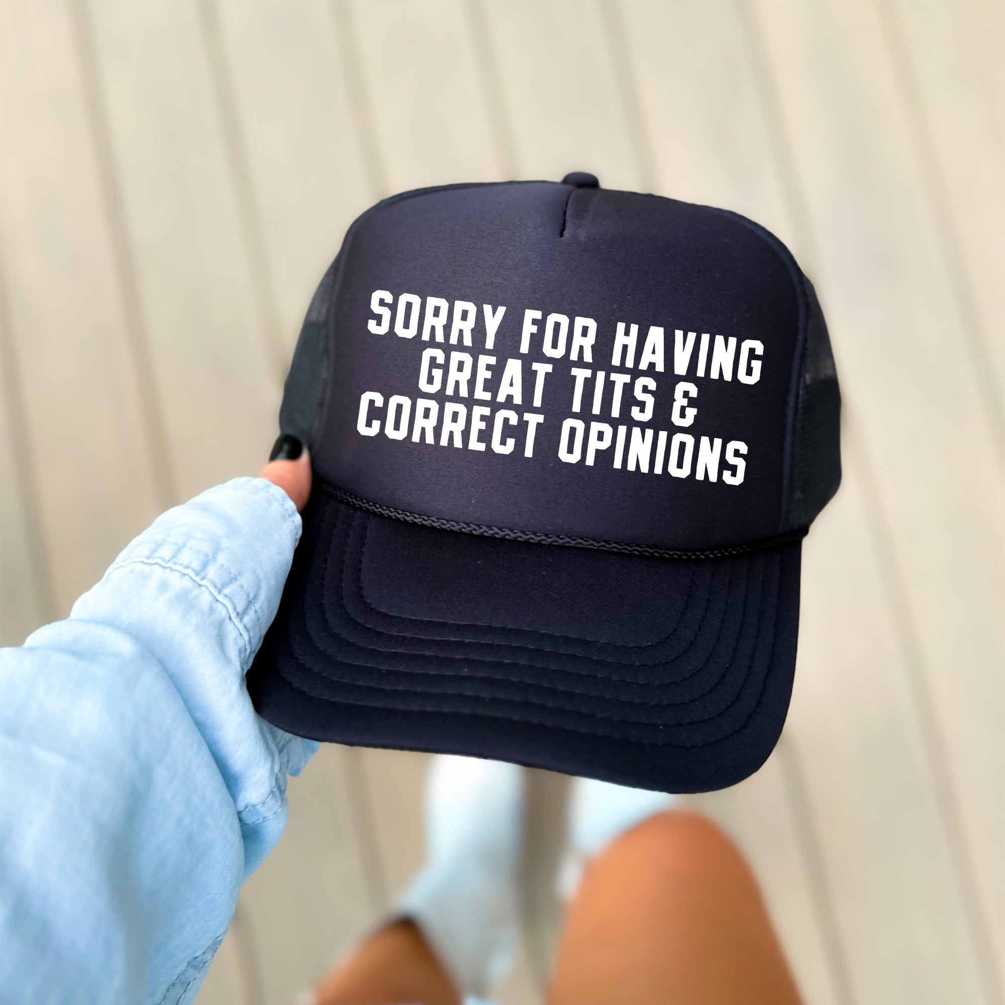 Sorry For Having Great Tits & Correct Opinions Black Vintage Snapback Trucker Hat