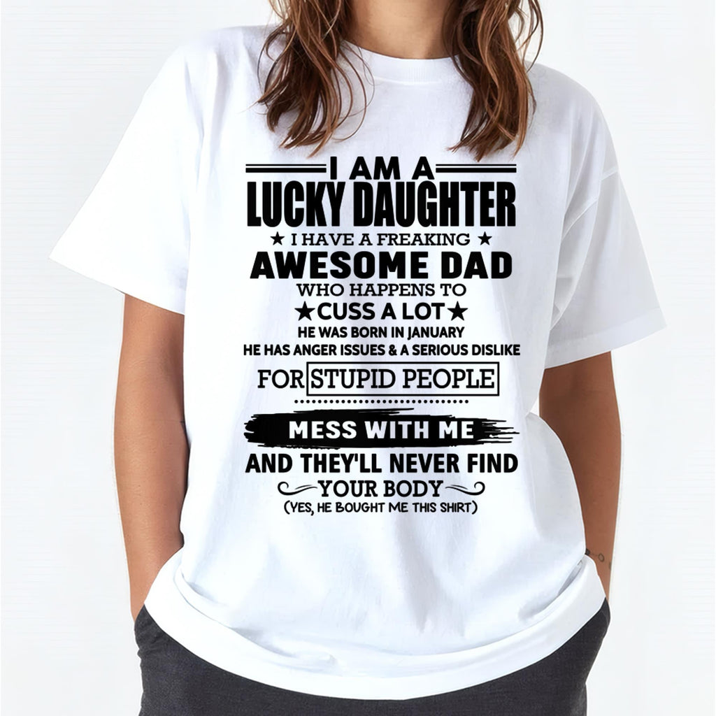 January - I'm Lucky Daughter - Gift for Daughter from Dad - NGHL01 (SKU-T1406DD-01)