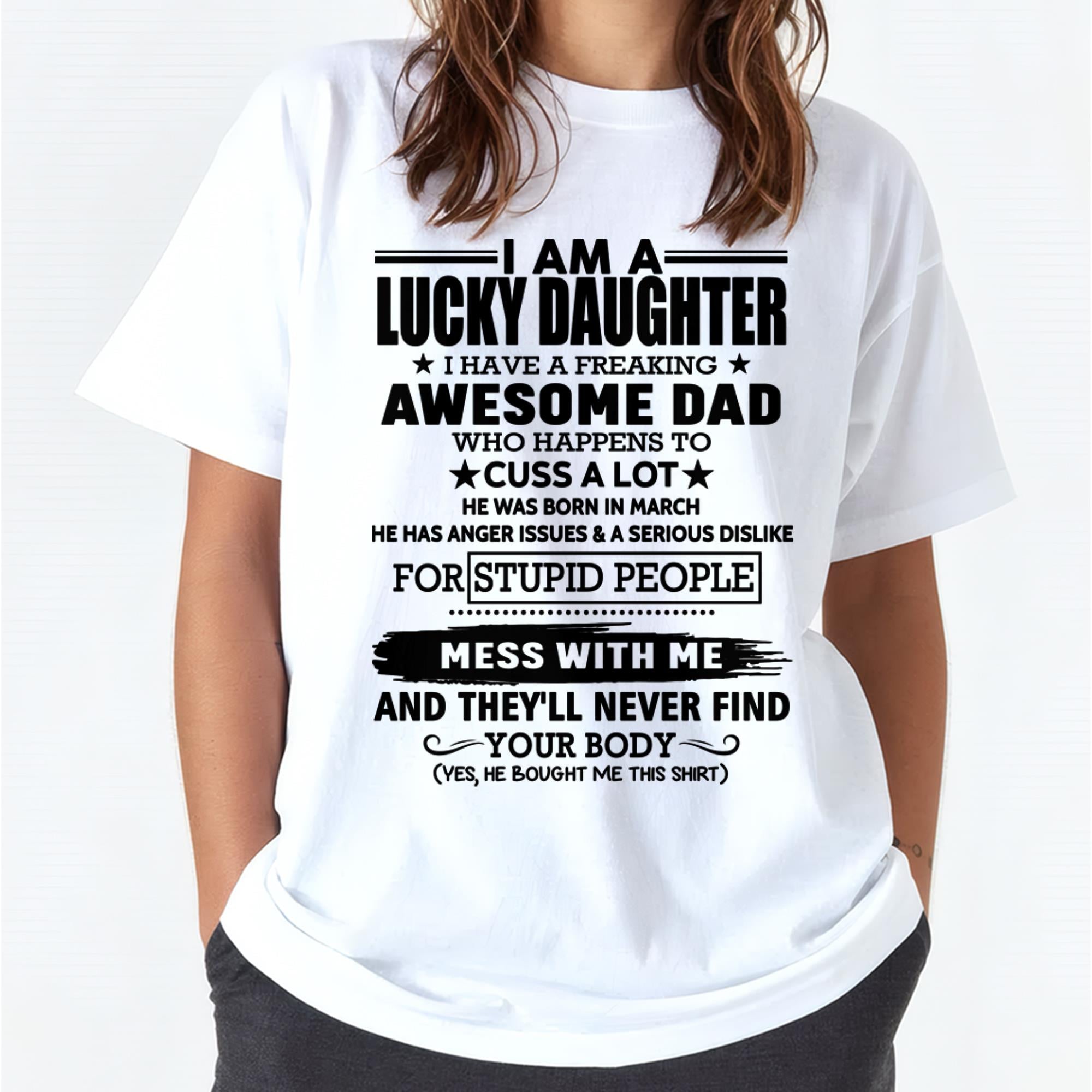 March - I'm Lucky Daughter - Gift for Daughter from Dad - NGHL03 (SKU-T1406DD-03)