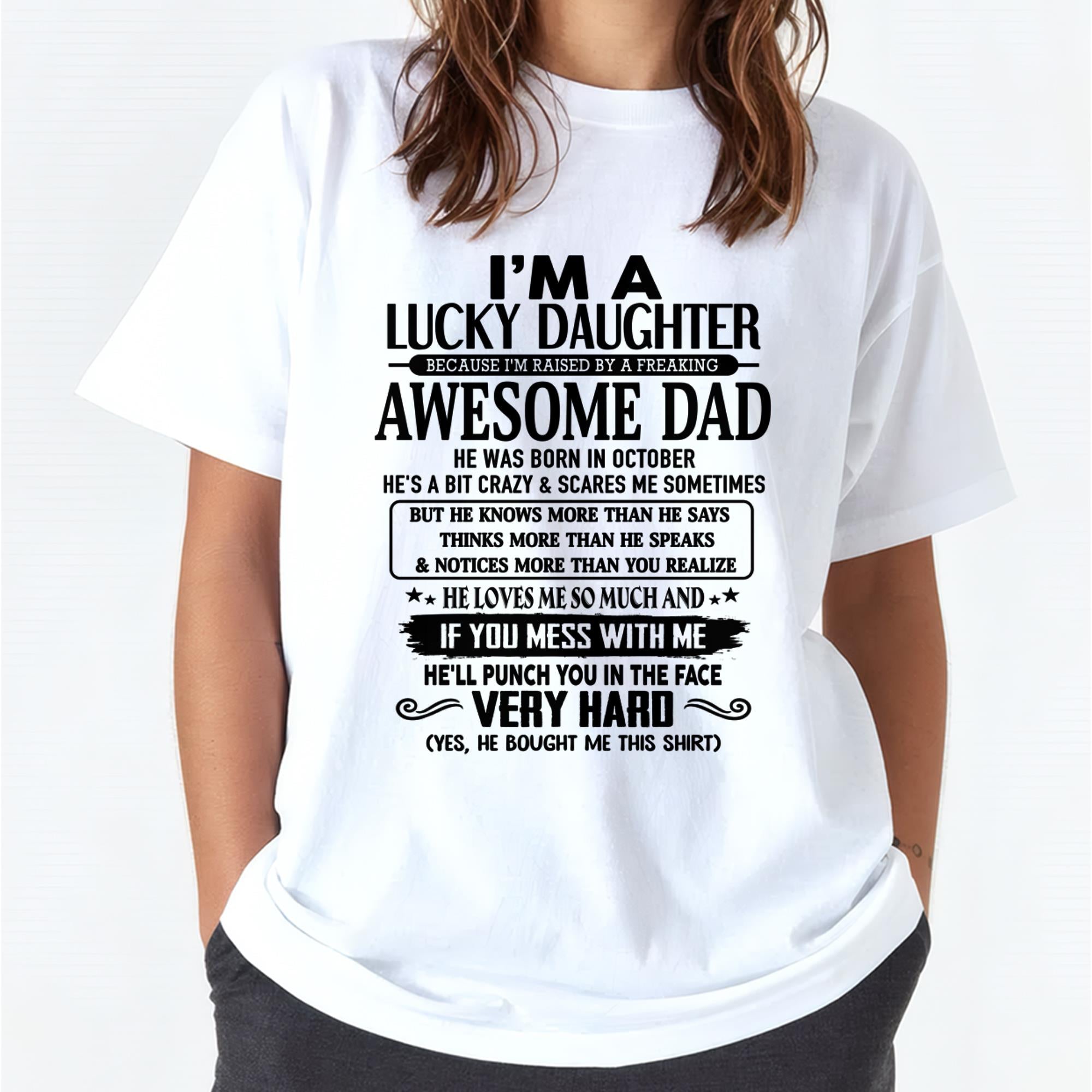 October - I'm Lucky Daughter - Gift for Daughter from Dad - NGHL10 (SKU-TLUCKYDD-10)