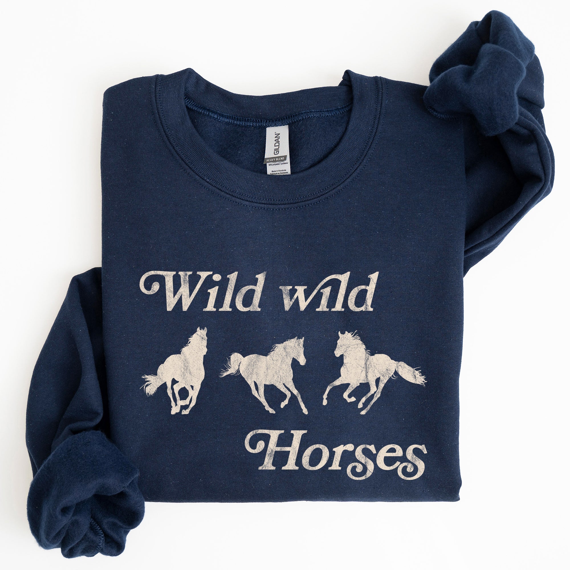 Wild Wild Horses Country Cowboy Retro Cowgirl Western Spirit Vintage Americana Classic Ride Rodeo Soul Sweatshirt