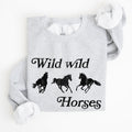 Wild Wild Horses Country Cowboy Retro Cowgirl Western Spirit Vintage Americana Classic Ride Rodeo Soul Sweatshirt
