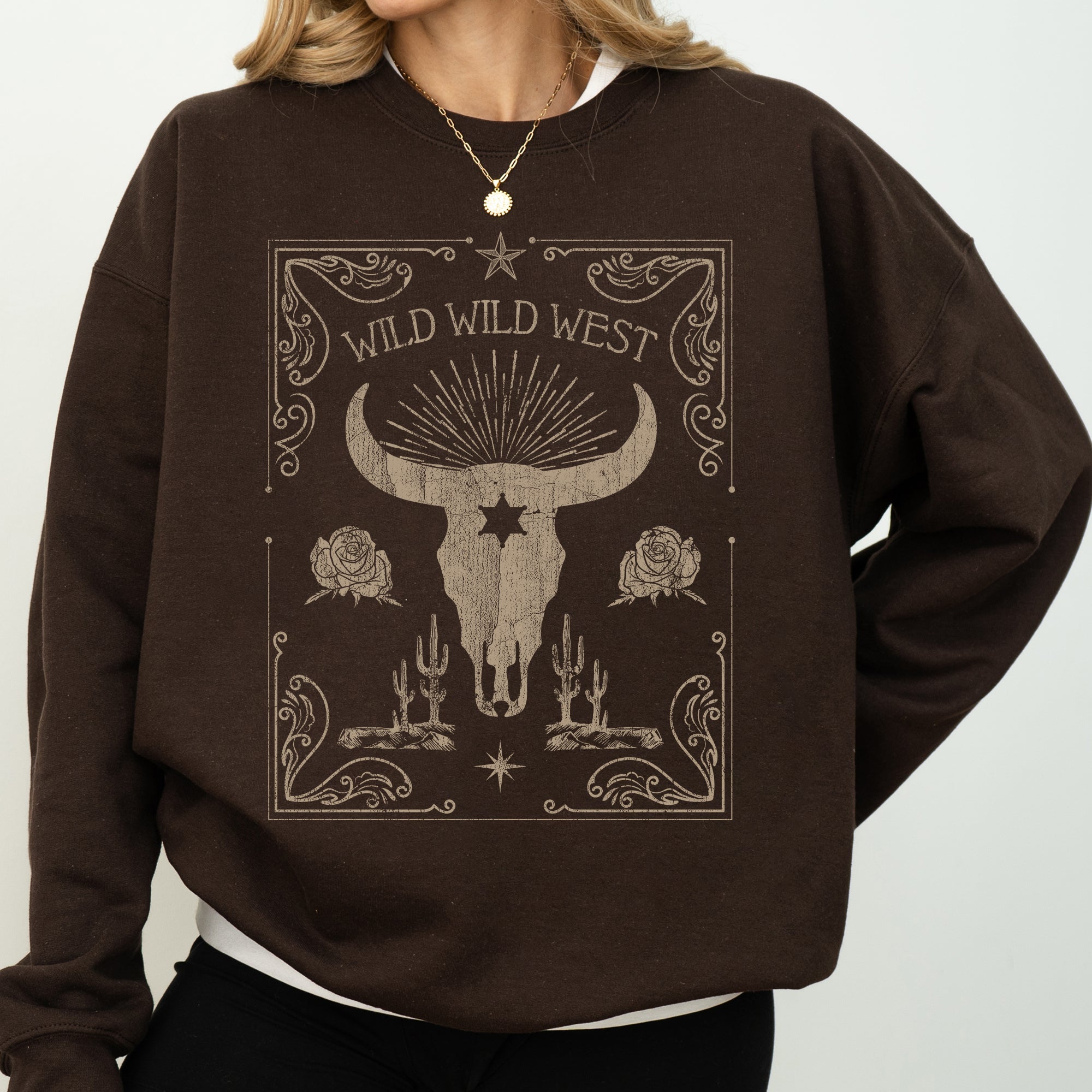 Wild Wild West Skull Cattle Cowboy Cowgirl Western Frontier Legend Saloon Style Sweatshirt