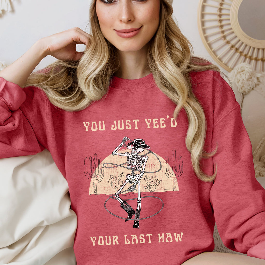 You Just Yee'd Your Last Haw, Cowboy Skeleton Rodeo Edition Vintage Inspired Sweatshirt